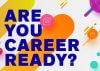 Are you career ready?